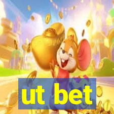 ut bet